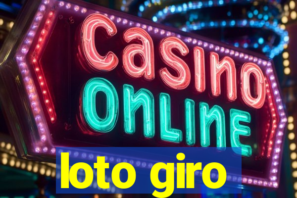 loto giro